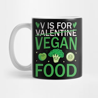 V Is For Vegan Food Funny Mug